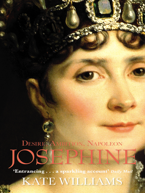 Title details for Josephine by Kate Williams - Available